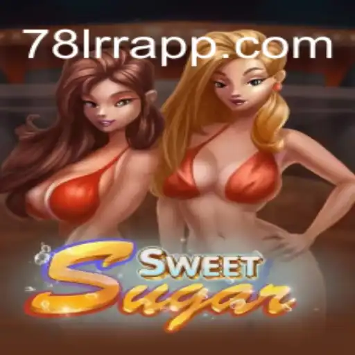 Unveiling SweetSugar: The Allure of 78LRR.com Official Slots Brasil #1