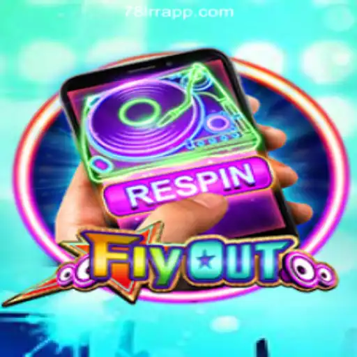 FlyOut: A New Era of Thrilling Slots Experience at 78LRR.com
