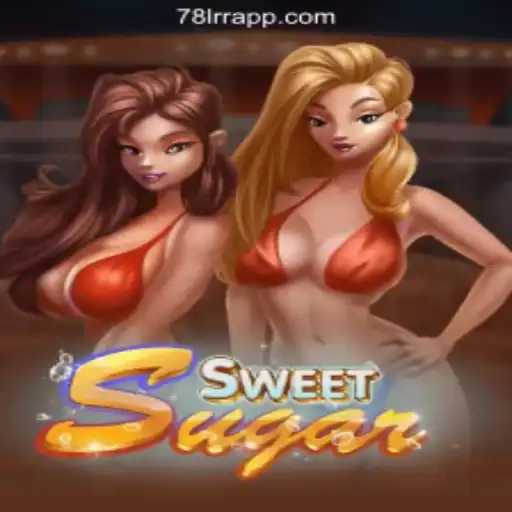 Unveiling SweetSugar: The Allure of 78LRR.com Official Slots Brasil #1